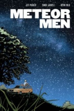Meteor Men by Kevin Volo, Crank!, Jeff Parker, Sandy Jarrell