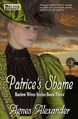 Patrice's Shame by Agnes Alexander