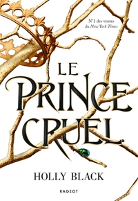 Le Prince cruel by Holly Black