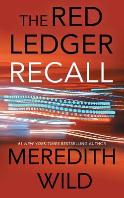 Recall: The Red Ledger: 4, 5 & 6 by Meredith Wild