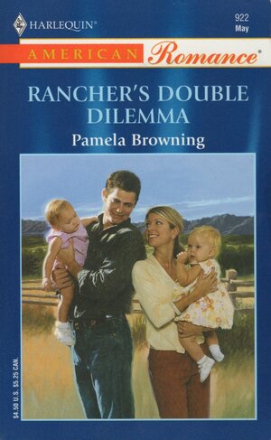 Rancher's Double Dilemma by Pamela Browning