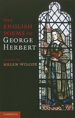 The English Poems of George Herbert by George Herbert