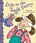 Jane vs. the Tooth Fairy by Lori Osiecki, Betsy Jay