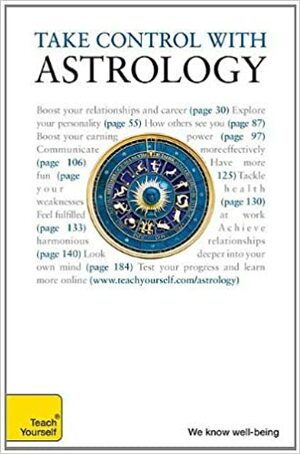 Take Control with Astrology: Teach Yourself by Lisa Tenzin-Dolma