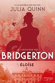 Eloïse: La chronique des Bridgerton - 5 by Julia Quinn