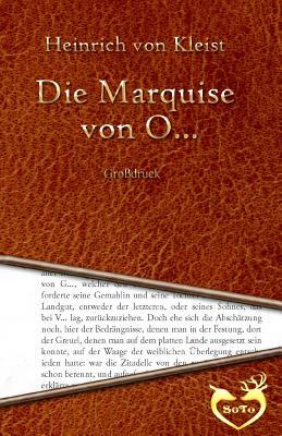 Die Marquise von O... by Heinrich von Kleist