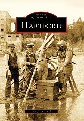 Hartford by Frank J. Barrett