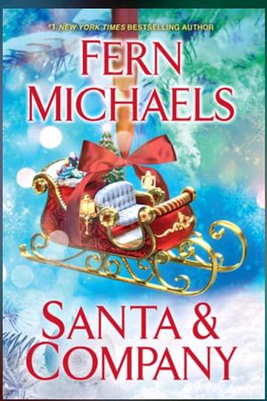 Santa and Company by Fern Michaels