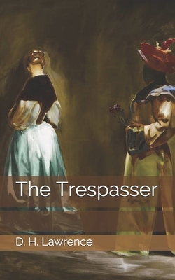 The Trespasser by D.H. Lawrence