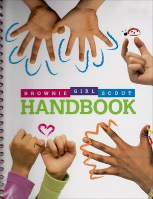 Brownie Girl Scout Handbook by Girl Scouts of the U.S.A.