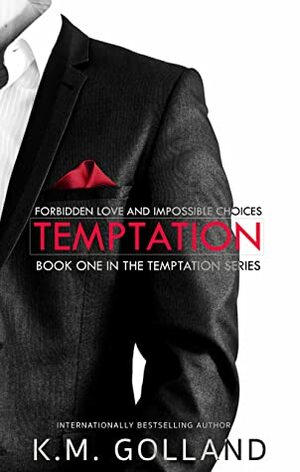 Temptation by K.M. Golland