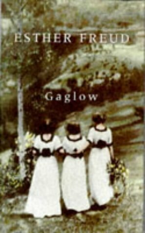 The Gaglow by Esther Freud