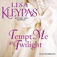 Tempt Me at Twilight by Lisa Kleypas