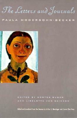 The Letters and Journals by Paula Modersohn-Becker