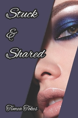 Stuck & Shared: A Short Erotic Swinger & Hotwife Story by Timea Tokes