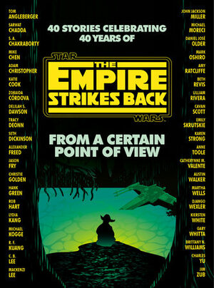 From a Certain Point of View: The Empire Strikes Back by Elizabeth Schaefer