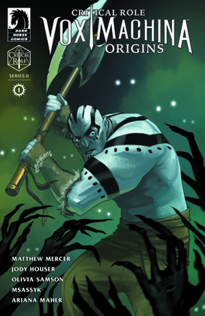 Critical Role: Vox Machina Origins II #1 by Ariana Maher, Jody Houser, Matthew Mercer