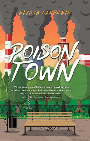 Poison Town by Elyssa Campbell