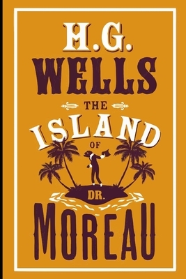 The Island of Doctor Moreau by H.G. Wells