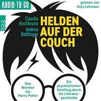 Helden auf der Couch by Andrea Bottlinger, Claudia Hochbrunn