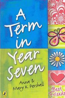 A Term in Year Seven by Mary K. Pershall, Anna Pershall