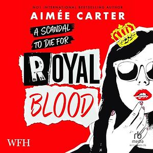 Royal Blood by Aimée Carter