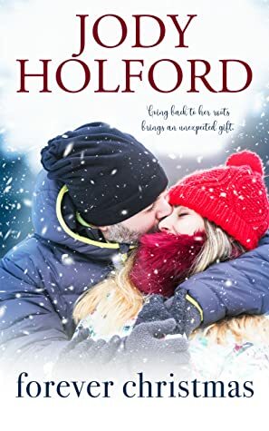 Forever Christmas by Jody Holford