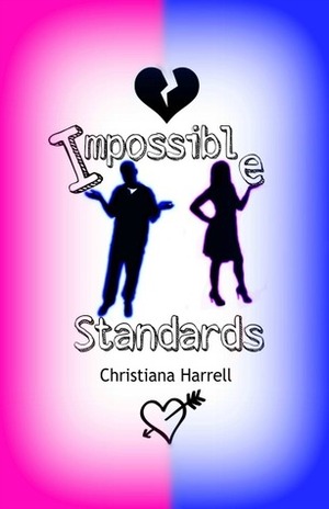 Impossible Standards by Christiana Harrell