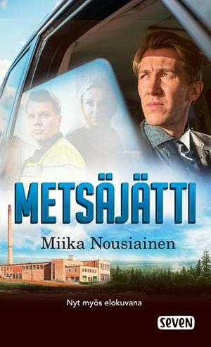 Metsäjätti by Miika Nousiainen