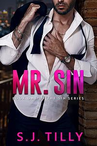 Mr. Sin by S.J. Tilly