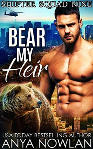Bear My Heir by Anya Nowlan
