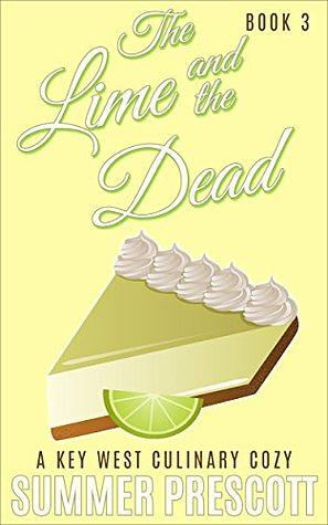 The Lime and the Dead by Summer Prescott