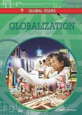Globalization by Harriet McGregor
