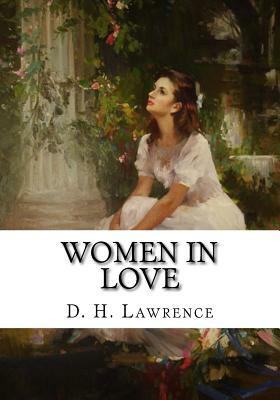 Women in Love by D.H. Lawrence