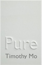 Pure by Timothy Mo