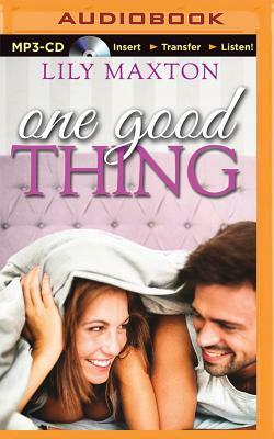 One Good Thing by Lily Maxton