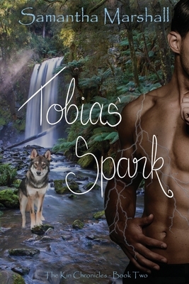 Tobias' Spark by Samantha Marshall