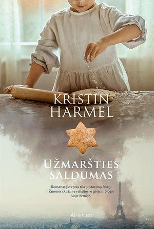 Užmaršties saldumas by Irena Kupčinskienė, Kristin Harmel