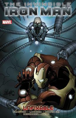 The Invincible Iron Man, Volume 8: Unfixable by Matt Fraction