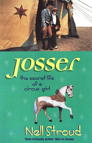 Josser by Nell Stroud by Nell Stroud