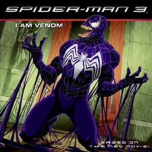 Spider-Man 3: I Am Venom by N.T. Raymond