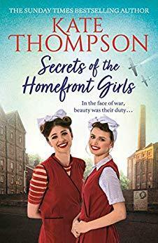 Secrets of the Homefront Girls by Kate Thompson