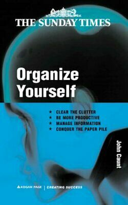 Organise Yourself by John Caunt
