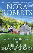 The Fall of Shane MacKade by Nora Roberts