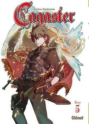 Cagaster Tome 5 by Kachou Hashimoto