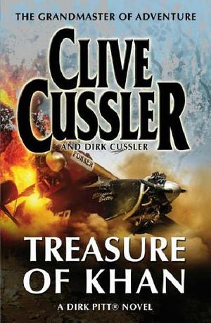 Treasure Of Khan by Dirk Cussler, Clive Cussler