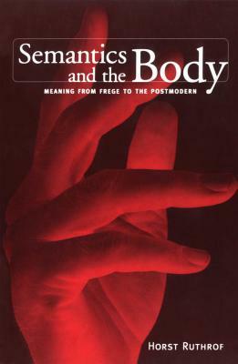 Semantics & Body Meaning F -OS by Horst Ruthrof