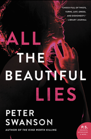 All the Beautiful Lies by Peter Swanson