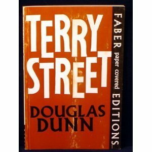 Terry Street by Douglas Dunn