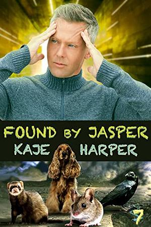 Found by Jasper by Kaje Harper